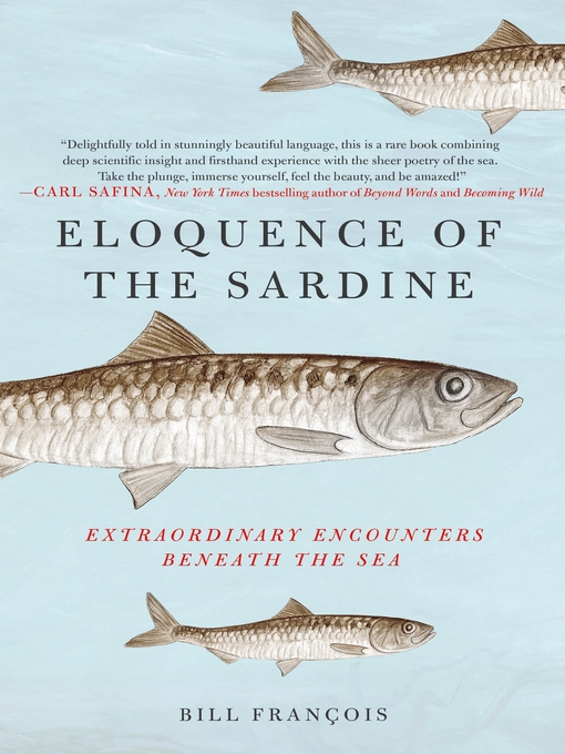 Title details for Eloquence of the Sardine by Bill François - Wait list
